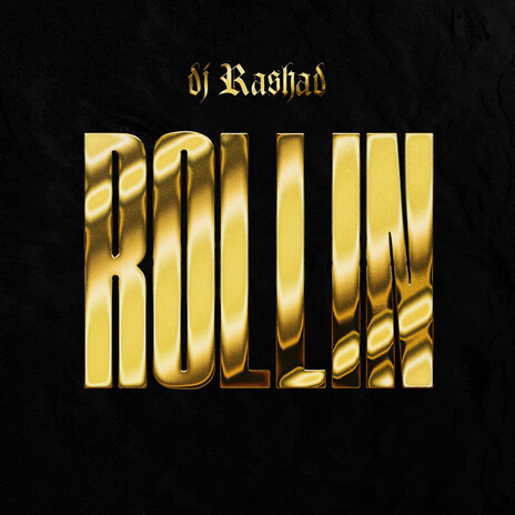 Rollin' | Boomplay Music