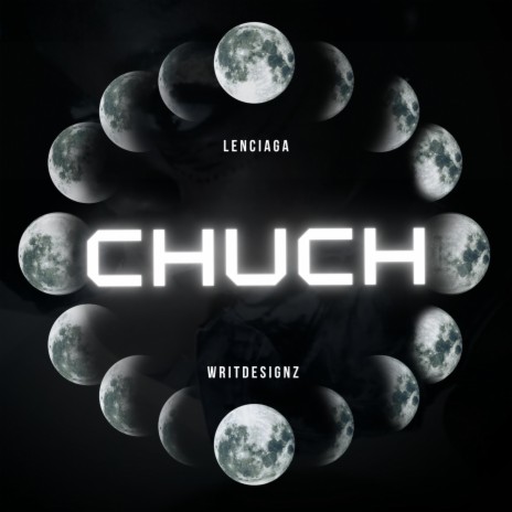 Chuch | Boomplay Music