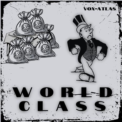 World Class | Boomplay Music