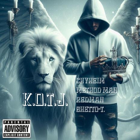 K.O.T.J. ft. Method Man, Redman & Shyheim | Boomplay Music