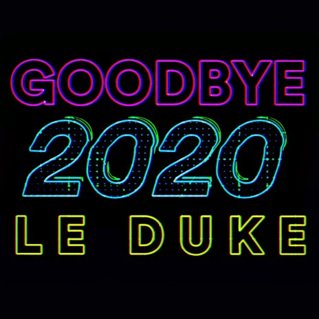 Goodbye 2020 (Original Mix)