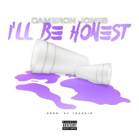 I'll Be Honest | Boomplay Music