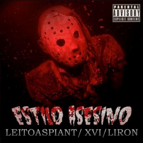 Estilo Asesino ft. LeitoAspiant & XVI