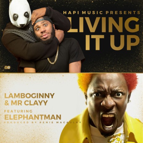 Living It Up ft. Elephantman & Mr Clayy | Boomplay Music