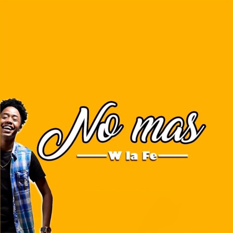 No Mas | Boomplay Music
