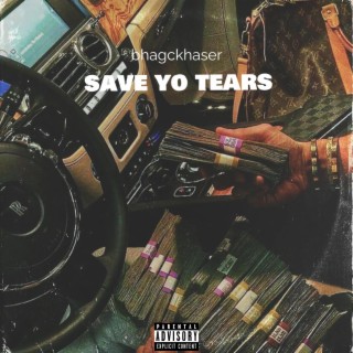 Save yo tears