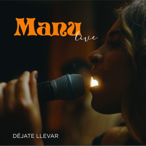 Déjate Llevar (Live)