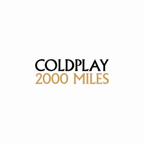 2000 Miles | Boomplay Music