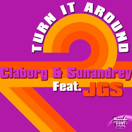 Turn It Around (Original Mix) ft. Sunandrey & James Garrison Summers | Boomplay Music
