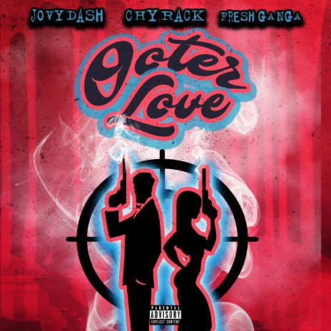 Ooter Love ft. Chy Rack & Fresh Ganga | Boomplay Music