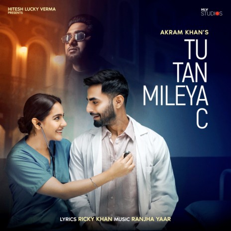 Tu Tan Mileya C | Boomplay Music