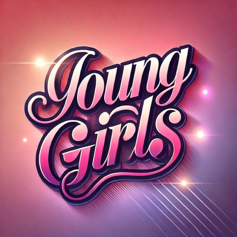 Young Girls | Boomplay Music