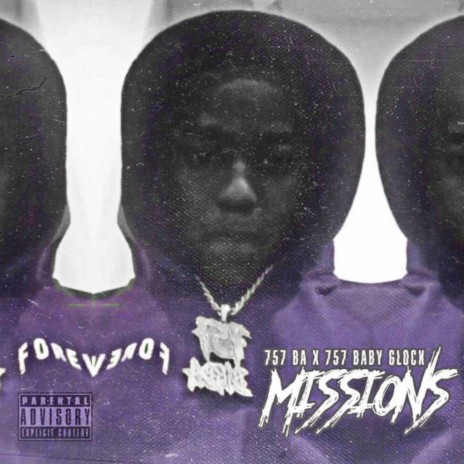 Missions ft. BabyGlock 757 | Boomplay Music
