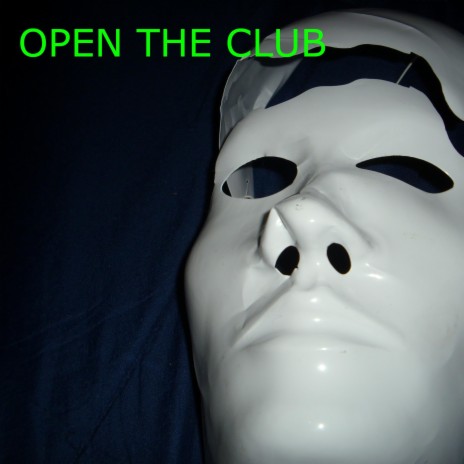 OPEN THE CLUB | Boomplay Music