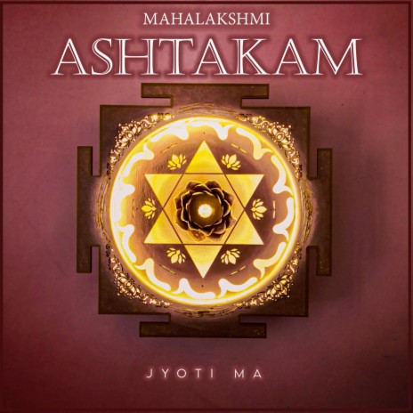 Mahalakshmi Ashtakam Jai Ma | Boomplay Music