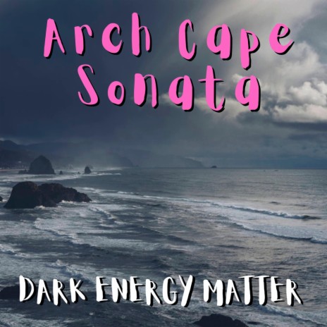 Arch Cape Sonata