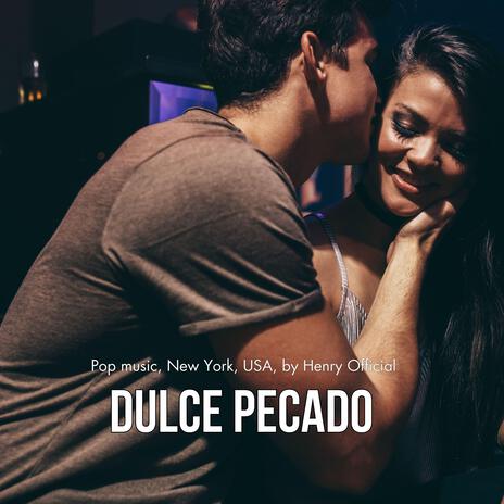 Dulce Pecado (Pop music, New York, USA, by Mason Official) | Boomplay Music