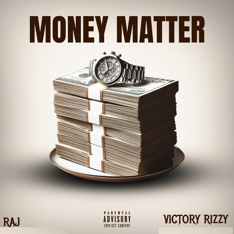 MONEY MATTER ft. Victory Rizzy | Boomplay Music