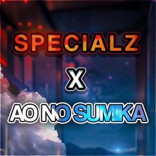 SPECIALZ / Ao no Sumika