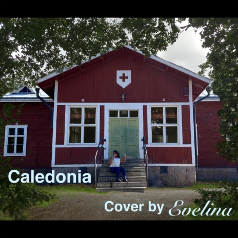 Caledonia cover by Evelina