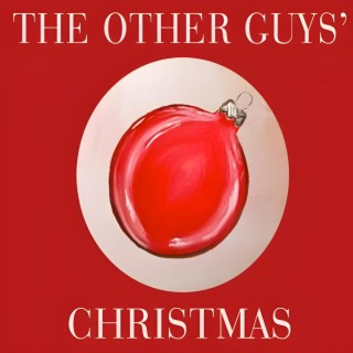 The Other Guys' Christmas