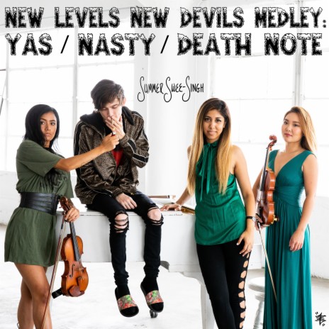 New Levels New Devils Medley: Yas / Nasty / Death Note | Boomplay Music