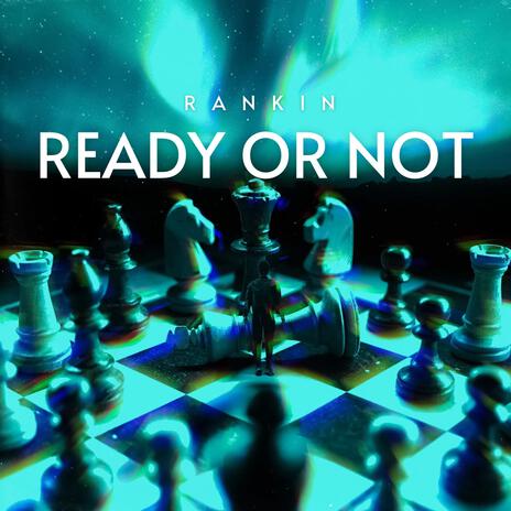 Ready or Not | Boomplay Music