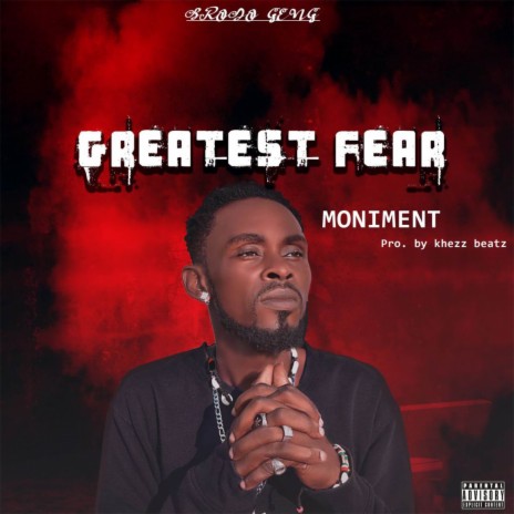 Greatest Fear | Boomplay Music