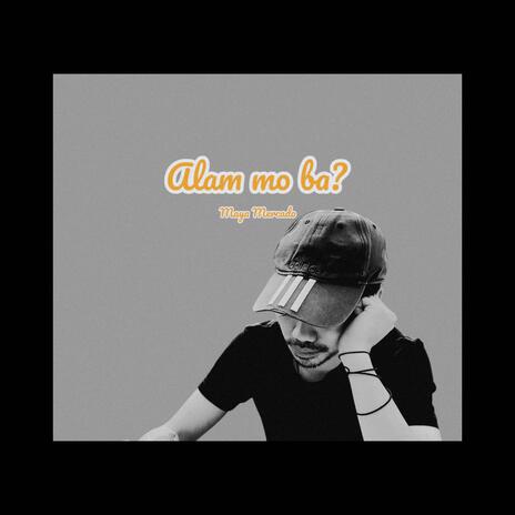 Alam mo ba? | Boomplay Music