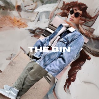 The Bin lyrics | Boomplay Music