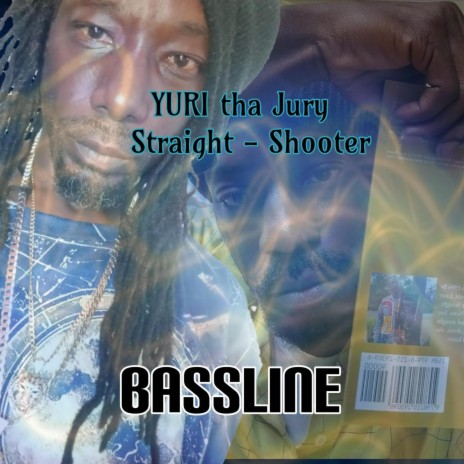 Bassline ft. Straight-Shooter | Boomplay Music