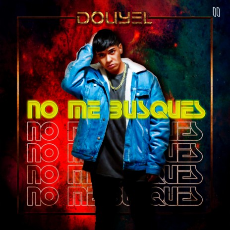 No Me Busques | Boomplay Music