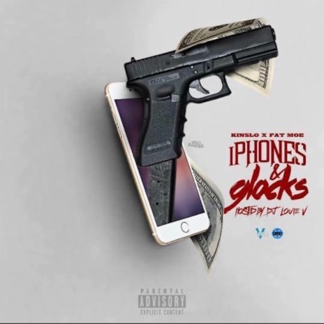 IPhones & Glocks ft. Fat Moe | Boomplay Music