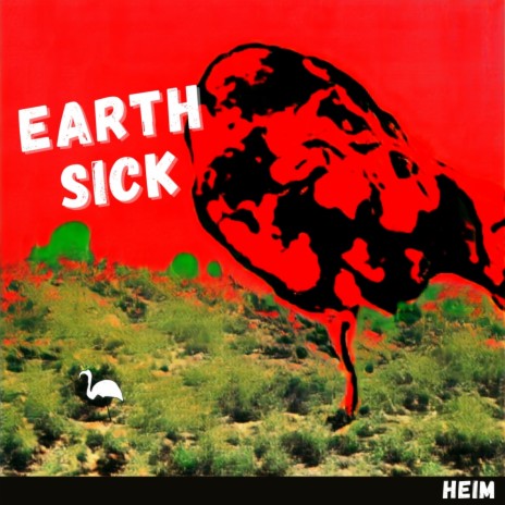 Earth Sick | Boomplay Music
