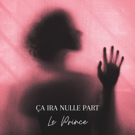 Ca ira nulle part | Boomplay Music