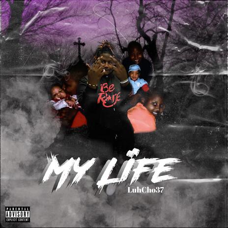 My life ft. BabyRaw | Boomplay Music