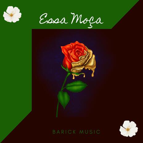 Essa moça | Boomplay Music