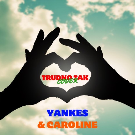 Trudno tak (Cover) ft. Caroline | Boomplay Music