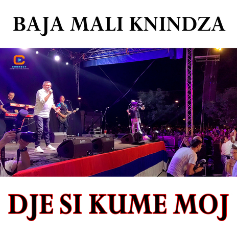 Dje si kume moj (Live) | Boomplay Music