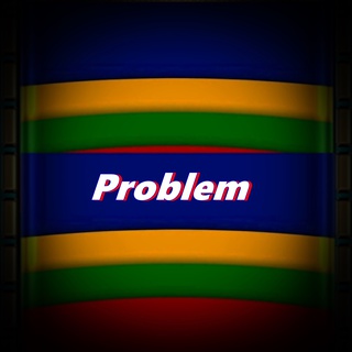 Problem