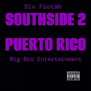 SOUTHSIDE 2 PUERTO (single)