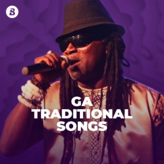 Ga Traditional Songs