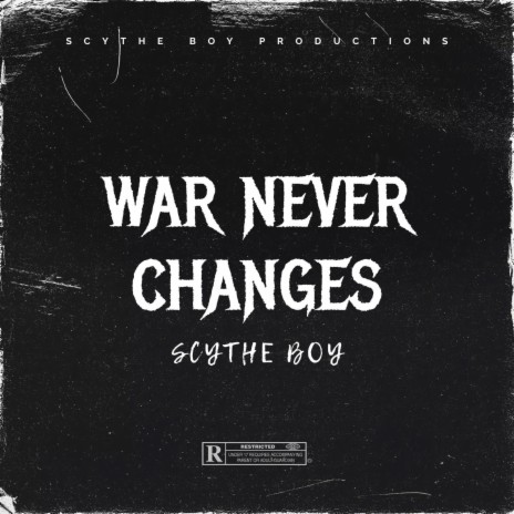 War Never Changes | Boomplay Music
