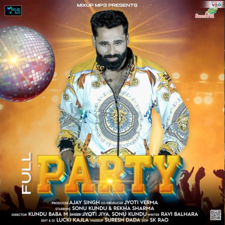 Full Party ft. Jyoti Jiya | Boomplay Music