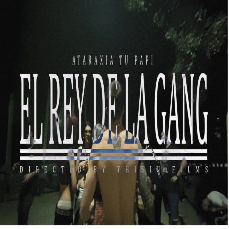 El Rey De La Gang | Boomplay Music