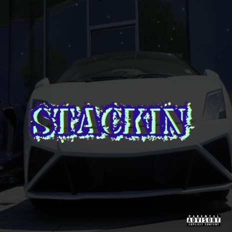 Stackin ft. Levin Tre | Boomplay Music