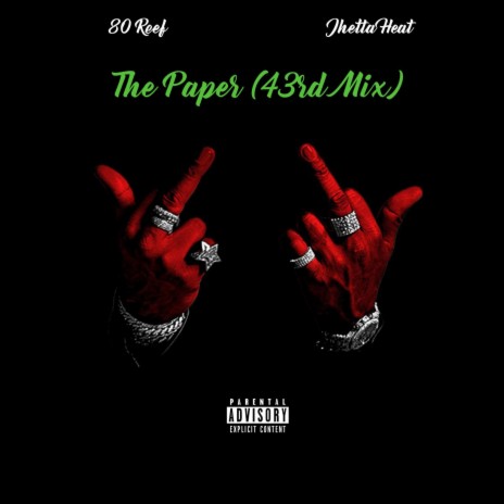 Get the Paper (43rd mix) ft. JhettaHeat | Boomplay Music