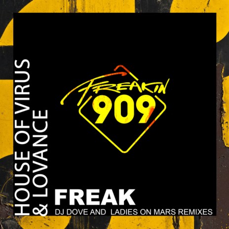 Freak (Ladies On Mars Digital Funk Remix) ft. LoVance | Boomplay Music