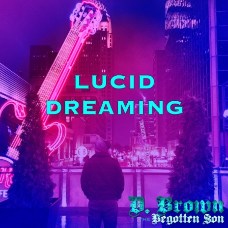 Lucid Dreaming | Boomplay Music