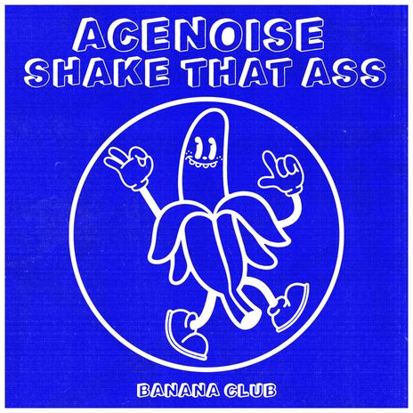 Shake That Ass | Boomplay Music